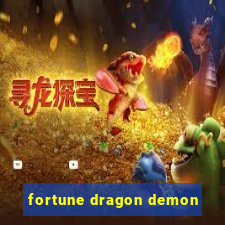 fortune dragon demon